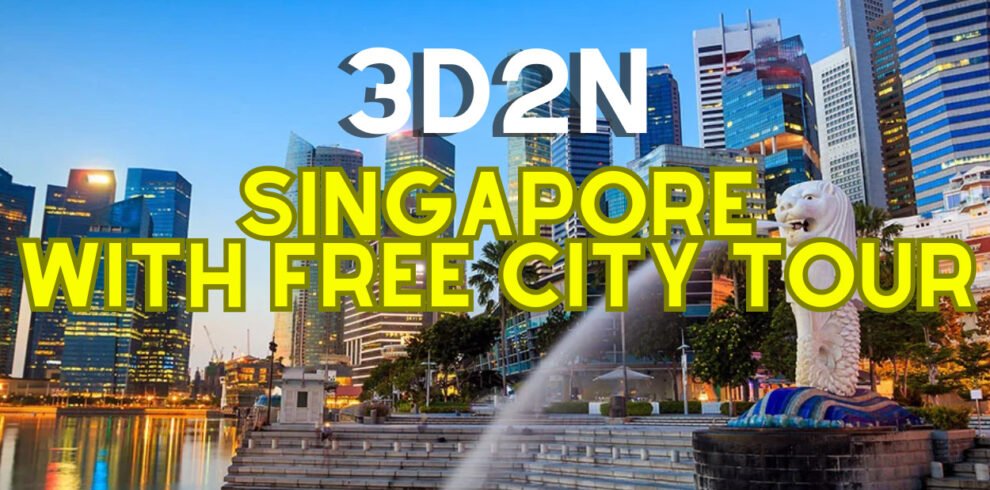 SINGAPORE 3D2N PACKAGE 1 (with FREE CITY TOUR) – TripsnSave Travel & Tours